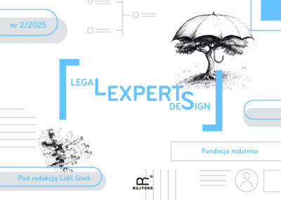 Legal experts design nr 2/2025: Fundacja Rodzinna